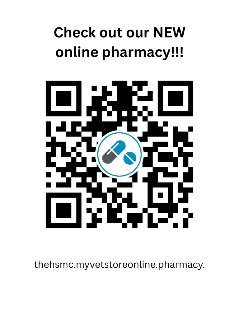 QR code — Check out our NEW online pharmacy at thehsmc.myvetstoreonline.pharmacy.